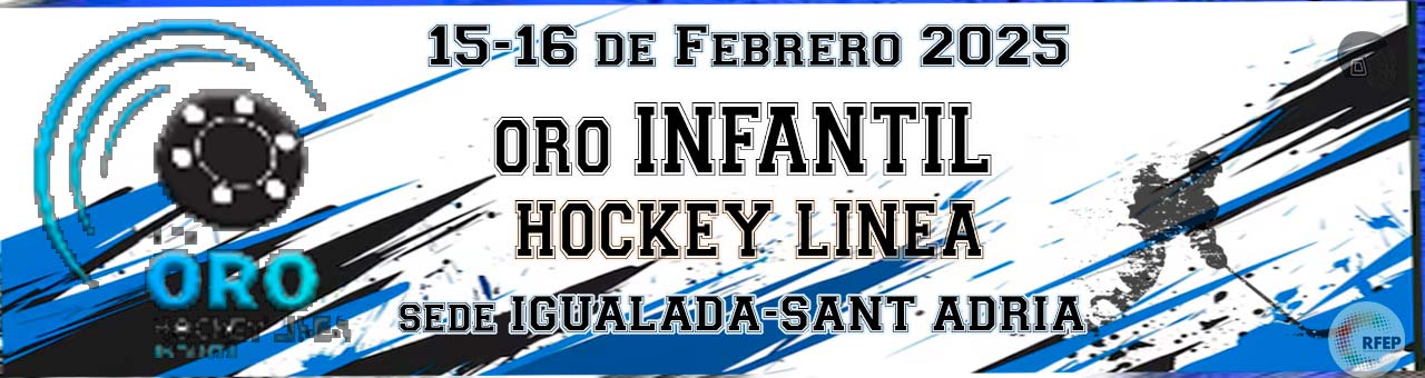 LIGA ORO INFANTIL NACIONAL 24/25 hockey línea