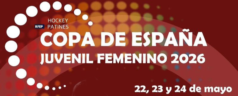 COPA DE ESPAÑA JUVENIL FEMENINA